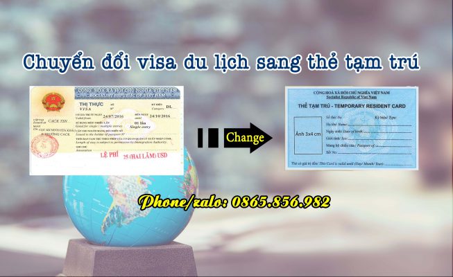 visa du lịch sang thẻ tạm trú