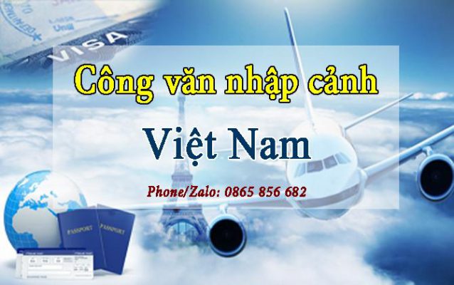 công văn nhập cảnh Việt Nam
