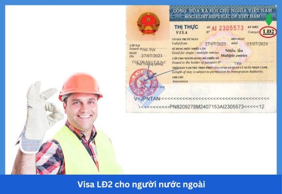 Visa LĐ2 cho người nước ngoài